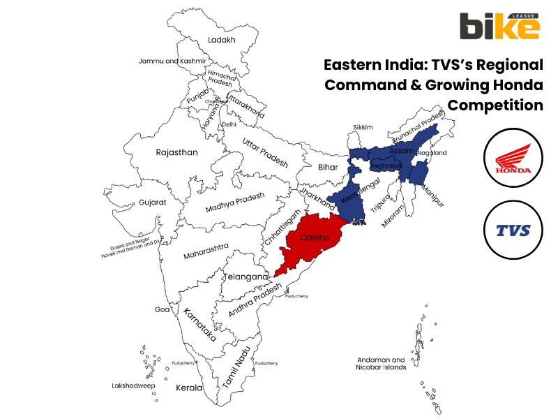 Eastern India: TVS’s Regional Command & Growing Honda Competition