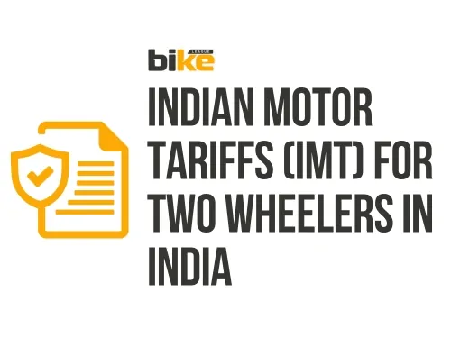 Indian Motor Tariff for two wheelers in India